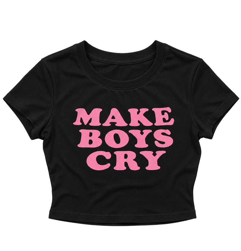 MAKE BOYS CRY BABY TEE
